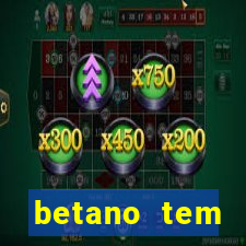 betano tem pagamento antecipado